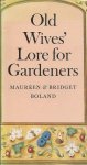 BOLAND, MAUREEN & BRIDGET - Old Wives` Lore for Gardeners