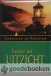 Priester, Christien de - Licht en uitzicht *nieuw* laatste exemplaar! --- Gedichtenbundel - voor dagen van vreugde en verdriet