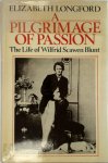 Elizabeth Longford - A Pilgrimage of Passion