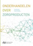 Coen van Lisdonk - Onderhandelen over zorgproducten
