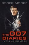 Roger Moore 41067 - The 007 Diaries
