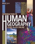 J. Chris Carter - Introduction to Human Geography Using ArcGIS Online