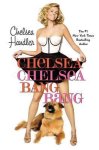 Chelsea Handler - Chelsea Chelsea Bang Bang