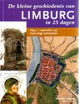 Hovens, Frank eindredacteur - de kleine geschiedenis van limburg in 25 dagen. dag 5, 1 september 1343  Venlo krijgt stadsrechten