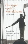 Piet de Rooy - Ons stipje op de waereldkaart