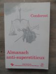 Chouillet, Anne-Marie - Condorcet - Almanach anti-superstitieux