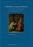 KRUIF, José de - Liefhebbers en gewoontelezers / leescultuur in Den Haag in de achttiende eeuw