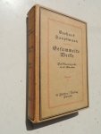 Hauptmann, G. - Gerhard Hauptmann Gesammelte Werke. Volksausgabe in sechs Bänden