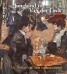 Kamerbeek, Cees & Jarmila Kamerbeek, Marjan de Man, Onno Maurer - Jongkind tot van der Leck: De passie van een collectioneur