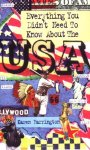Karen Farrington - Everything You Didn't Need to Know about the USA