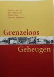 BASTIAENSEN Jean, e.a. - Grenzeloos geheugen - aspecten van de geschiedenis van Roosendaal, Essen en Kalmthout