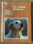 Vorwalt en Van Nikkelen Kuijper B.V. - De Golden Retriever / rassengids in kleur over geschiedenis, aanschaf en verzorging