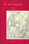 De Smet, Rudolf. - LA SATIRE HUMANISTE.