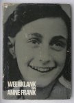 FRANK, OTTO (INL.), - Weerklank van Anne Frank.