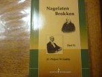 Philpot J C en M Gadsby - Nagelaten Brokken