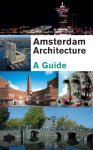 Guus Kemme - Amsterdam Architecture