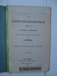 Erlecke, A. - Die Literatur des römischen Concils 1869 et. Ein Beitrag zur Bibliographie der Kirchengeschichte. I. Abteilung; Die deutsche Literatur bis ultimo 1870.