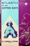 Randall-Stevens, H.C. - Atlantis to the Latter Days