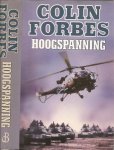 Forbes, Colin .. Vertaling : Rob Schoemaker .. Omslagontwerp Eckhardt  -Pidoux - Hoogspanning