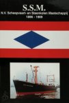 F. van der Stel, T. Grootenboer - S.S.M.  N.V. Scheepvaart- en Steenkolen Maatschappij 1896-1969