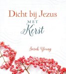 Sarah Young - Dicht bij Jezus met Kerst