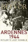 BEEVOR,  Antony - Ardennes
