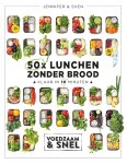 Jennifer & Sven, Sven Ter Heide - Voedzaam & snel - 50x lunchen zonder brood