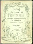Hoffmann, Heinrich - Een nieuw aardig prentenboek als vervolg op het beroemde Hoogduitsche kinderwerk 'Der Struwwelpeter'  voor Nederlandsche jongens en meisjes bewerkt