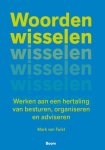 Mark van Twist - Woorden wisselen