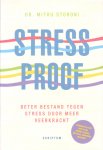 Storoni, Dr. Mithu - Stressproof. Beter bestand tegen stress door meer veerkracht