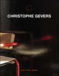 Jean-Pierre Gabriel, foreword Glenn Sestig - Christophe Gevers (Monograph)