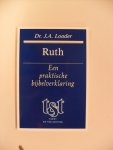 Loader Dr.J.A. - Ruth         Een praktische bijbelverklaring