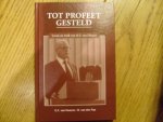 Haaren van G.C. / Top van den H. - Tot profeet gesteld
