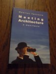 Vanneste, Maarten - Meeting architecture a manifesto