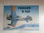 Ledwoch, Janusz: - Wydawnictwo Militaria No. 5 : Fokker D XXI :