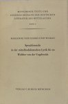 Lieres und Wilkau, Marianne von. - Sprachformeln in der mittelhochdeutschen Lyrik bis zu Walther von der Vogelweide.