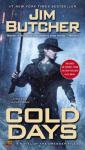 Butcher, Jim - Cold Days / A Novel of the Dresden Files