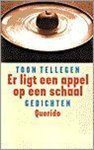Toon Tellegen - Er Ligt Een Appel Op Een Schaal
