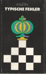 Suetin, Aleksei - Typische Fehler