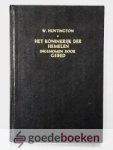 Huntington, William - Het koninkrijk der hemelen ingenomen door gebed --- Of een beschrijving van de wijze waarop de schrijver werd overgezet vanuit het koninkrijk van de satan in het Koninkrijk van God