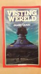 Gunn, James - Vesting wereld
