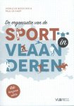 Paul de Knop, Veerle de Bosscher - De organisatie van de sport in Vlaanderen