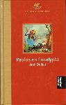 Dulieu, Jean - Paulus en Eucalypta, 93 pag. hardcover in de serie Beroemde Kinderboeken, Gouden Lijsters, zeer goede staat
