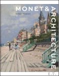 Richard Thomson - Monet et l'Architecture.