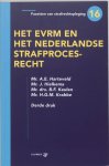  - Het EVRM en het Nederlandse strafprocesrecht / Facetten van strafrechtspleging / 16