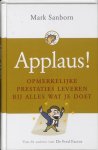 M. Sanborn - Applaus! opmerkelijke prestatie leveren bij alles wat je doet