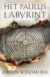 Jeroen Windmeijer - Het Pauluslabyrint