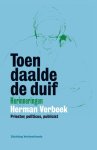 Herman Verbeek - Toen daalde de duif herinneringen Herman Verbeek, priester, politicus, publicist