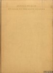 Schneider, Max F. - Arnold Bocklin: ein Maler aus dem Geiste der Musik