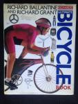 Ballantine, Richard & Richard Grant - Richard’s Ultimate Bicycle Book